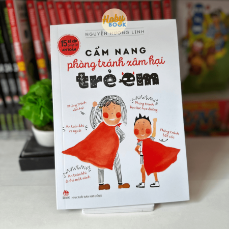 Sách - 15 bí kíp giúp tớ an toàn: Cẩm nang phòng tránh xâm hại trẻ em