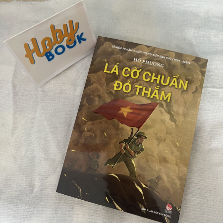 Sách - Lá cờ chuẩn đỏ thắm - Hồ Phương