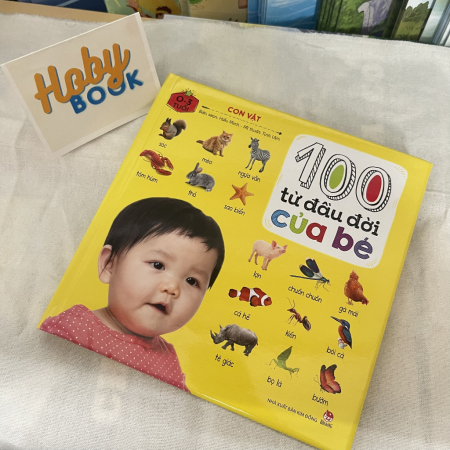 Sách - 100 từ đầu đời của bé: Con vật, Đồ vật & Rau quả, Gia đình yêu thương  - Trọn bộ 3 cuốn
