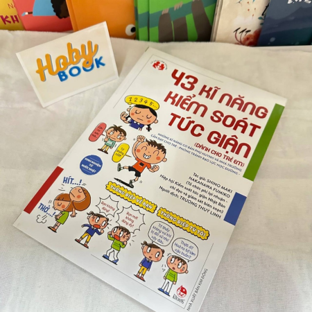 Sách - 43 kĩ năng kiểm soát tức giận (dành cho trẻ em)