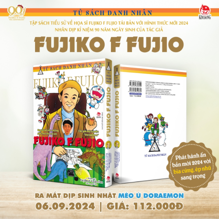 Tủ sách danh nhân: Fujiko F Fujio - Người vẽ nên những giấc mơ cho trẻ em
