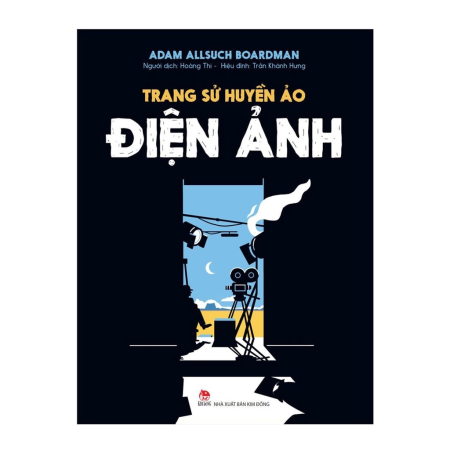 Sách - Trang sử huyền ảo: Điện ảnh