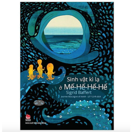 Sách - Sinh vật kì lạ ở Mế-Hế-Hế-Hế