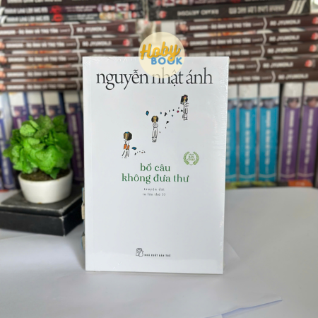 Sách - Bồ câu không đưa thư - Nguyễn Nhật Ánh