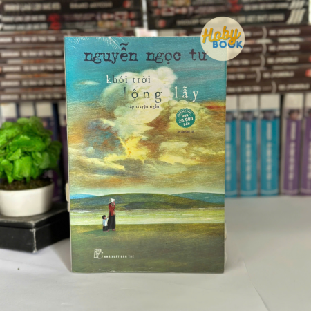 Sách - Khói trời lộng lẫy - Nguyễn Ngọc Tư