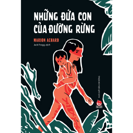 Sách - Những đứa con của đường rừng