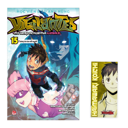 Truyện tranh - Học viện siêu anh hùng Vigilantes - My hero Academia Illegals - Trọn bộ tập 1-15