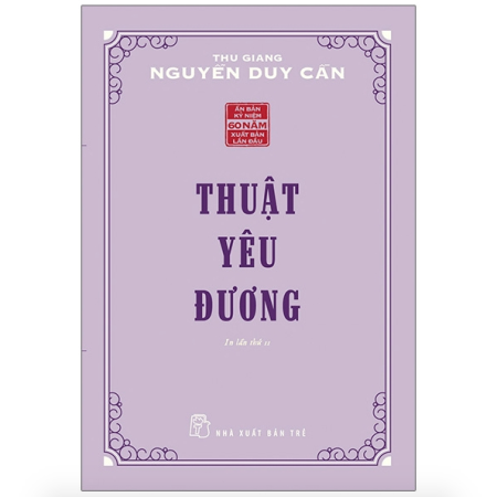 Sách -  Thuật yêu đương - Thu Giang (Nguyễn Duy Cần)