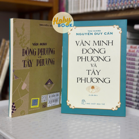 Sách - Văn minh Đông phương và Tây phương - Thu Giang (Nguyễn Duy Cần)