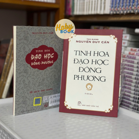Sách -  Tinh hoa Đạo học Đông phương - Thu Giang (Nguyễn Duy Cần)