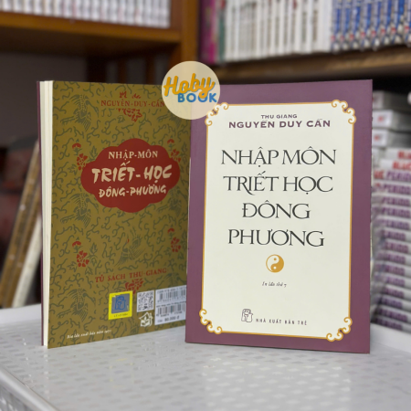 Sách - Nhập môn Triết học Đông Phương - Thu Giang (Nguyễn Duy Cần)