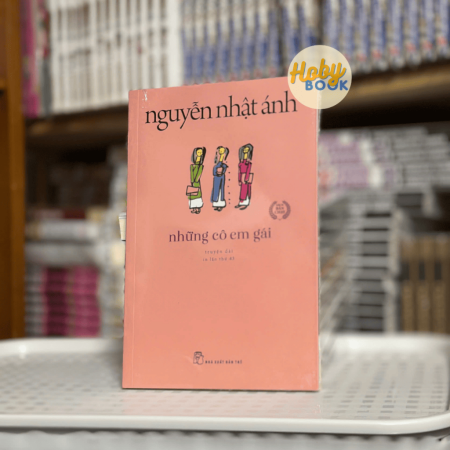 Sách - Những cô em gái - Nguyễn Nhật Ánh