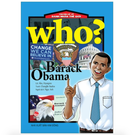 Sách - Barack Obama (Who? Chuyện kể về danh nhân thế giới)
