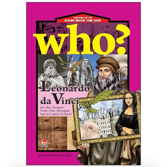 Sách - Leonardo da Vinci (Who? Chuyện kể về danh nhân thế giới) 1 Sách - Leonardo da Vinci (Who? Chuyện kể về danh nhân thế giới)