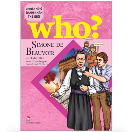 Sách - Simone de Beauvoir (Who? Chuyện kể về danh nhân thế giới)