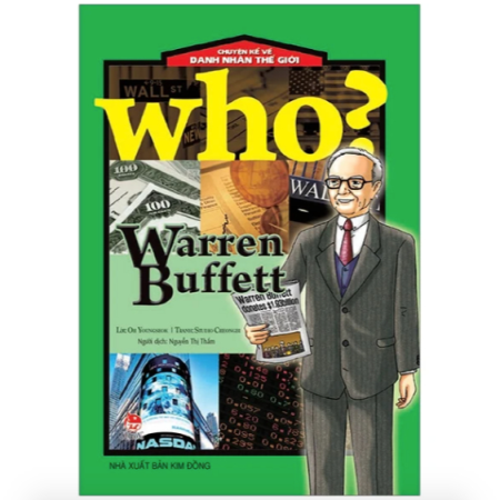 Sách - Warren Buffet (Who? Chuyện kể về danh nhân thế giới)