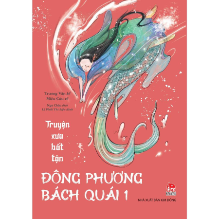 Sách - Truyện xưa bất tận - Đông Phương Bách Quái - Tập 1+2