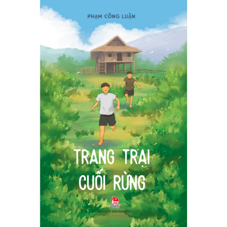 Sách - Trang trại cuối rừng - Phạm Công Luận