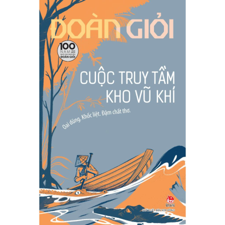 Sách - Cuộc truy tầm kho vũ khí - Đoàn Giỏi