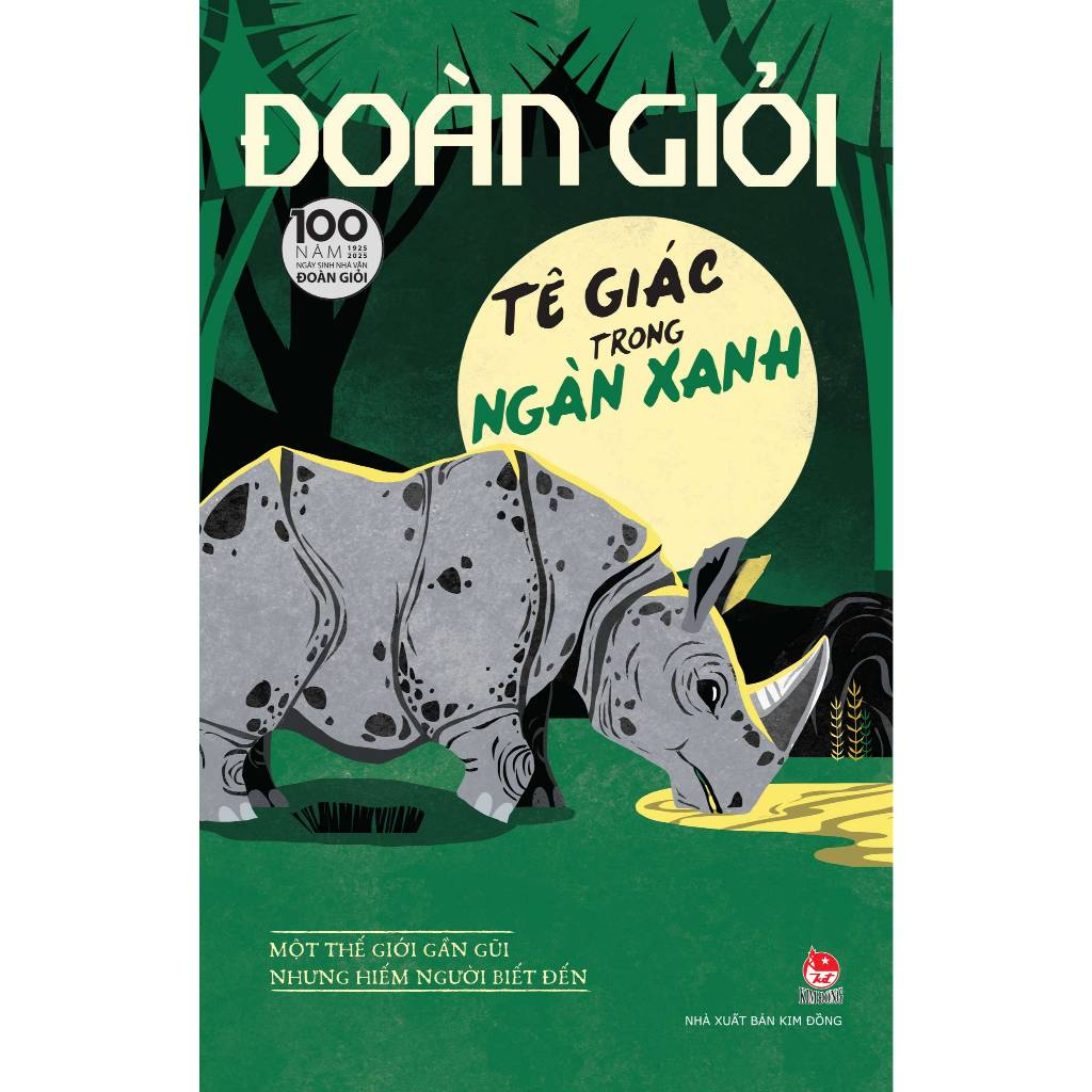Sách - Tê giác trong ngàn xanh - Đoàn Giỏi 1 Sách - Tê giác trong ngàn xanh - Đoàn Giỏi