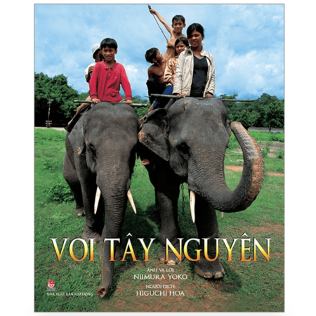 Sách ảnh - Voi Tây Nguyên