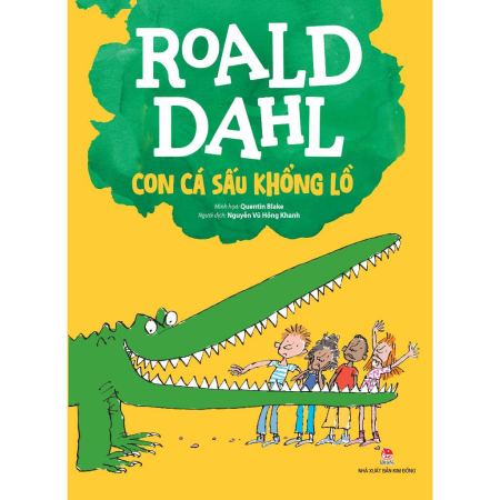 Sách - Con cá sấu khổng lồ (Bản MH màu) - Roald Dahl