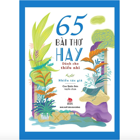 Sách - 65 bài thơ hay dành cho thiếu nhi (sách kỉ niệm 65 năm)