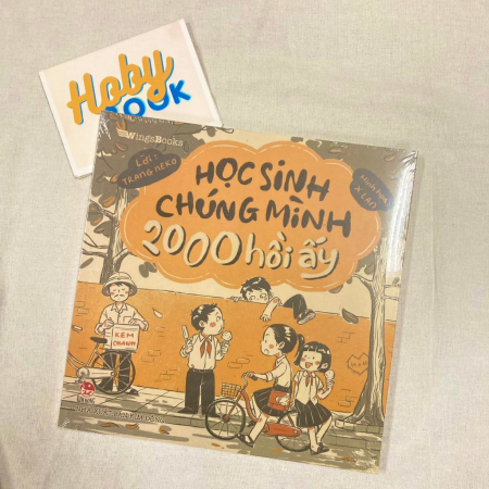 Sách - Học sinh chúng mình 2000 hồi ấy