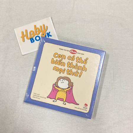 Sách Ehon - Con có thể biến thành mọi thứ- Hộp 3 cuốn