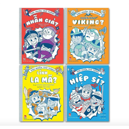 Sách - Bạn muốn trở thành: Hiệp sĩ,  Nhẫn giả, Lính La Mã, Chiến binh Viking - Bộ 4 cuốn