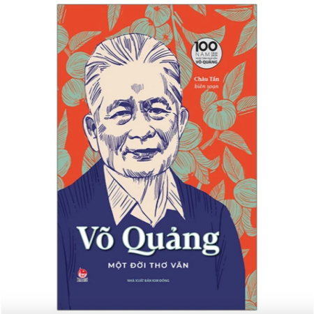 Sách - Võ Quảng - Một đời thơ văn - Bìa cứng
