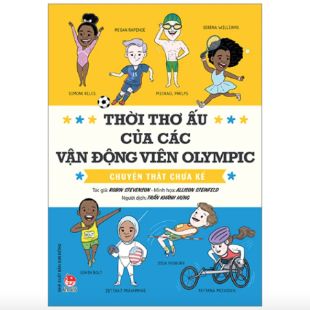 Sách - Thời thơ ấu của các vận động viên Olympic - Chuyện thật chưa kể