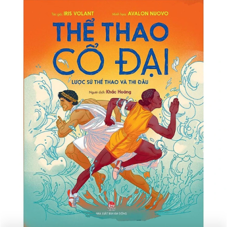 Sách - Thể thao cổ đại - Lược sử thể thao và thi đấu