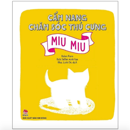 Sách - Cẩm nang chăm sóc thú cưng - Miu miu
