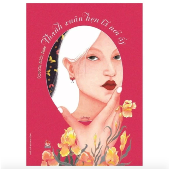 Sách - Coucou nước Pháp - Thanh xuân hẹn ta nơi ấy 1 Sách - Coucou nước Pháp - Thanh xuân hẹn ta nơi ấy
