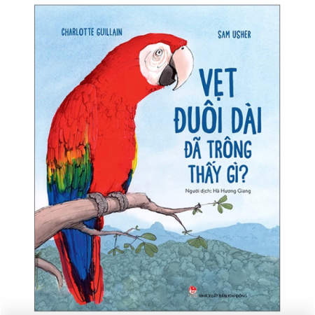 Sách - Vẹt đuôi dài đã trông thấy gì?