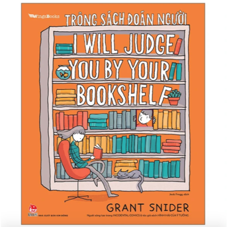 Sách - Trông sách đoán người - I Will Judge You by Your Bookshelf