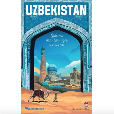 Sách - UZBEKISTAN - Giấc mơ màu lam ngọc
