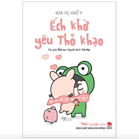 Sách - Gia vị chữ Y - Ếch khờ yêu Thỏ khạo