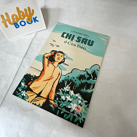 Sách - Những anh hùng trẻ tuổi - Chị Sáu ở Côn Đảo