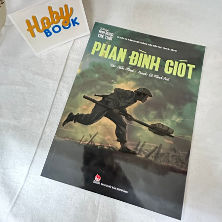 Sách - Những anh hùng trẻ tuổi - Phan Đình Giót