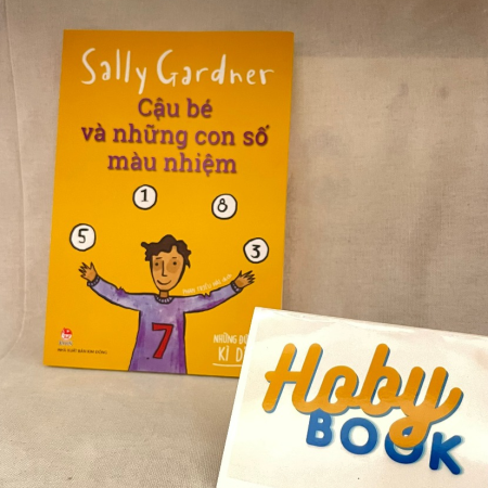 Sách - Cậu bé và những con số màu nhiệm (Những đứa trẻ kì diệu) - Sally Gardner