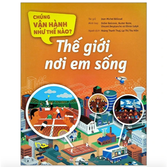 Sách - Chúng vận hành như thế nào - Lẻ tập 4 Sách - Chúng vận hành như thế nào - Lẻ tập - Ảnh 4