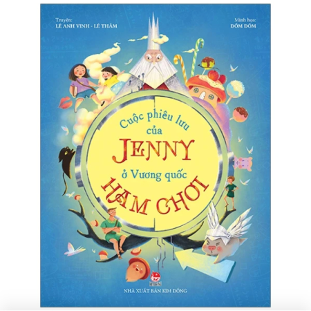 Sách - Cuộc phiêu lưu của Jenny ở vương quốc Ham Chơi