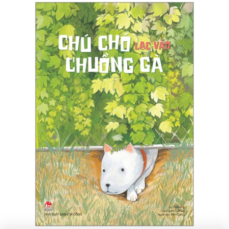 Sách - Chú chó lạc vào chuồng gà