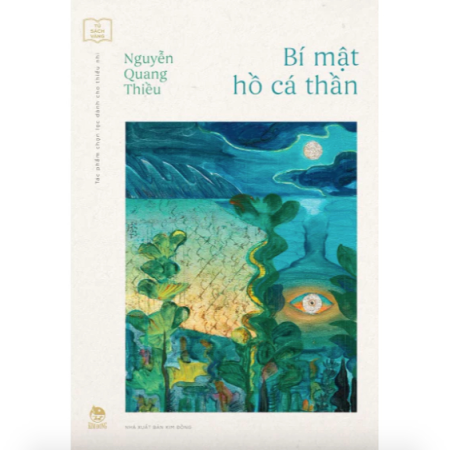 Sách - Bí mật hồ cá thần (Tủ sách Vàng: Tác phẩm chọn lọc dành cho thiếu nhi)