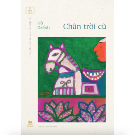 Sách - Chân trời cũ (Tủ sách Vàng: Tác phẩm chọn lọc dành cho thiếu nhi)