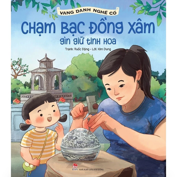 Sách - Vang danh nghề cổ - Chạm bạc Đồng Xâm: Gìn giữ tinh hoa 1 Sách - Vang danh nghề cổ - Chạm bạc Đồng Xâm: Gìn giữ tinh hoa
