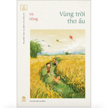 Sách - Vùng trời thơ ấu (Tủ sách Vàng: Tác phẩm chọn lọc dành cho thiếu nhi)