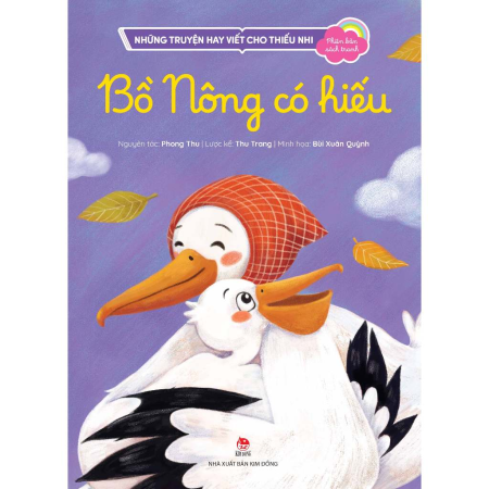 Sách - Bồ nông có hiếu (Những truyện hay viết cho thiếu nhi - Phiên bản sách tranh)